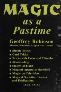 Geoffrey Robinson - Magic As a Pastime